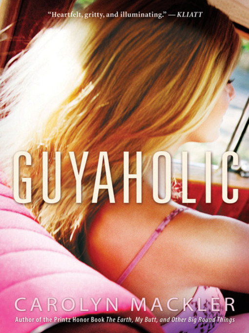 Title details for Guyaholic by Carolyn Mackler - Available